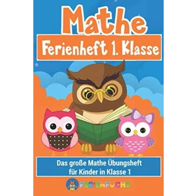 Abbildung von Mathe Ferienheft 1. Klasse: Das große Übungsheft für Kinder in Klasse 1