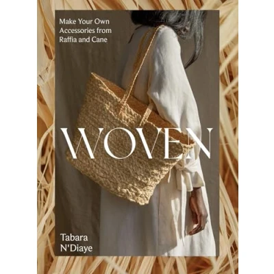 Abbildung von Woven: Make Your Own Accessories from Raffia, Rope and Cane