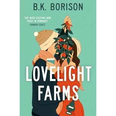 Abbildung von Lovelight Farms: The perfect feel good friends to lovers festive Romcom (Lovelight, 1)