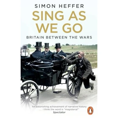 Abbildung von Sing As We Go: Britain Between the Wars