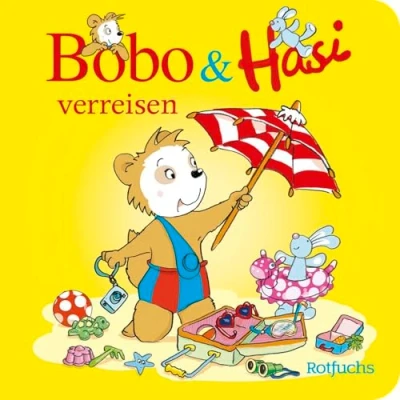 Abbildung von Bobo &amp; Hasi verreisen: Pappbilderbuch Kinder ab 1 Jahr (Bobo Siebenschläfer: Pappbilderbücher 12 Monate, Band 8)