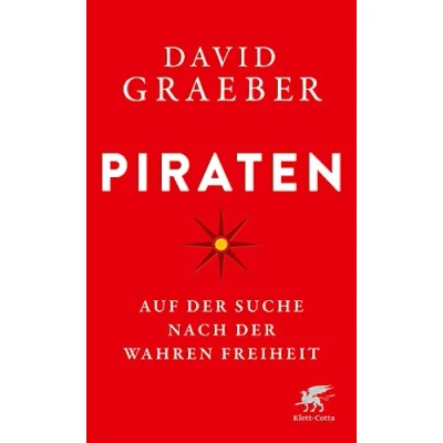 Abbildung von Piraten: Auf der Suche nach wahren Freiheit