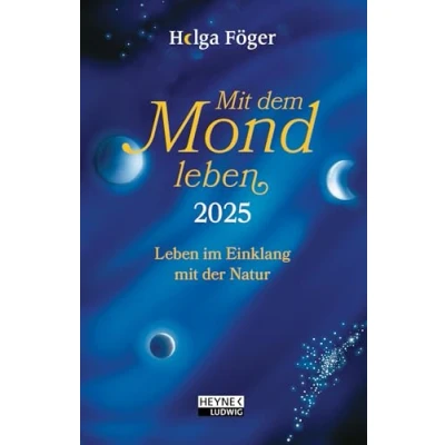 Abbildung von mit dem Mond Leben 2025: im Einklang der Natur Bestseller Taschenkalender, durchgehend farbig, Lesebändchen 10,0 x 15,5 cm