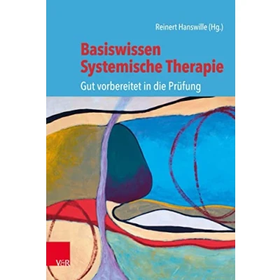 Abbildung von Basiswissen Systemische Therapie: Gut vorbereitet in die Prüfung