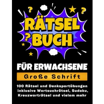 Abbildung von Rätselbuch für Erwachsene Große Schrift: 100 Rätsel und Denksportübungen inklusive Wortsuchrätsel, Sudoku, Kreuzworträtsel vielem mehr