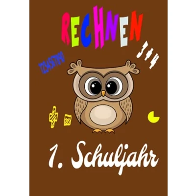 Abbildung von Mein Rechenheft 1. Schuljahr: der Eulenklasse für die Grundschule
