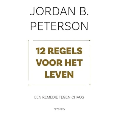 Abbildung von 12 regels voor het leven: Een remedie tegen chaos