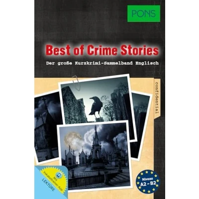 Abbildung von PONS Lektüre Englisch Sammelband &quot;Best of Crime Stories&quot;: 30 Mörderische Kurzkrimis zum Englischlernen (PONS Kurzkrimi)