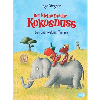 Abbildung von Der kleine Drache Kokosnuss bei den wilden Tieren (Die Abenteuer des kleinen Drachen Kokosnuss, Band 25)