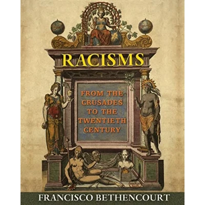 Abbildung von Racisms: From the Crusades to Twentieth Century