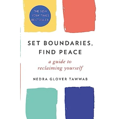 Abbildung von Set Boundaries, Find Peace: A Guide to Reclaiming Yourself