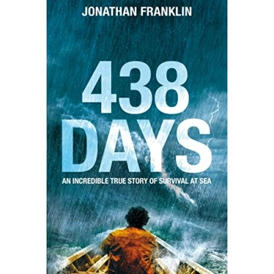 Abbildung von 438 Days: An Extraordinary True Story of Survival at Sea