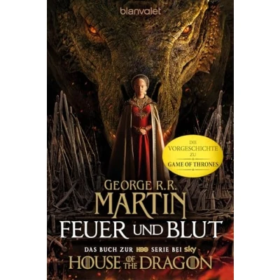 Abbildung von Feuer und Blut Erstes Buch: Aufstieg Fall des Hauses Targaryen von Westeros Als »House of the Dragon« HBO verfilmt ab jetzt auf Amazon Prime Sky TV!