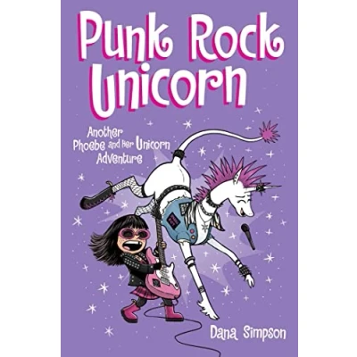 Abbildung von Punk Rock Unicorn: Another Phoebe and Her Unicorn Adventure (Volume 17)