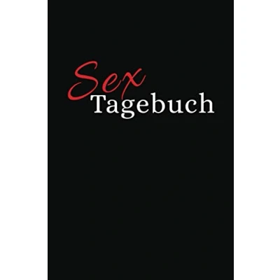Abbildung von Sex Tagebuch: Perfekt für Singles und zum entfachen des Feuers Ihrer Beziehung.