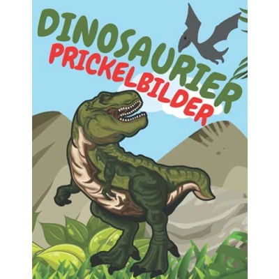 Abbildung von Dinosaurier Prickelbilder Fur Kinder: Prickelblock / Dino Malbuch Ausmalen Geschenk