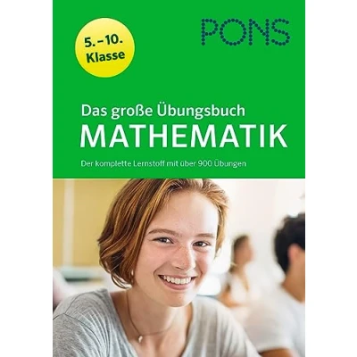 Abbildung von PONS Das große Übungsbuch Mathematik 5. 10. Klasse: Der komplette Lernstoff mit über 900 Übungen