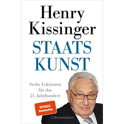 Abbildung von Staatskunst: Sechs Lektionen für das 21. Jahrhundert