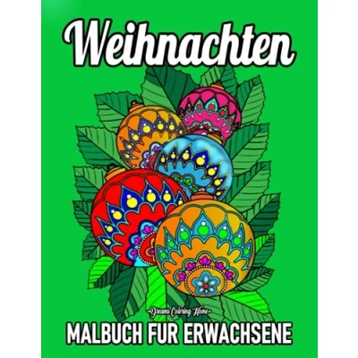 Abbildung von Weihnachten malbuch für Erwachsene: Ein Erwachsene mit 50 Großdruck Malseiten einfachen Designs (Weihnachts 2023)