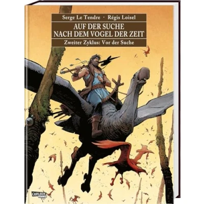Abbildung von Auf der Suche nach dem Vogel Zeit Gesamtausgabe 2: zweite Zyklus Heroic Fantasy Reihe als hochwertiger Comic Sammelband für Erwachsene