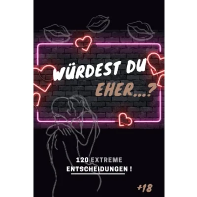 Abbildung von Würdest du eher ?: Die Erotische Kartenspiel für Paare: Über 120 spannende Ideen, Erlebnisse und Challenges voller Erotik Paare Das perfekte Geschenk