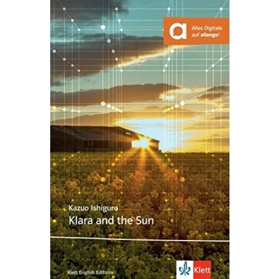 Abbildung von Klara and the Sun: Lektüre + digitale Extras (Klett English Editions)