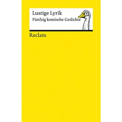 Abbildung von Lustige Lyrik. Fünfzig komische Gedichte: Deutsch Lektüre, Deutsche Klassiker der Literatur 14154 (Reclams Universal Bibliothek)