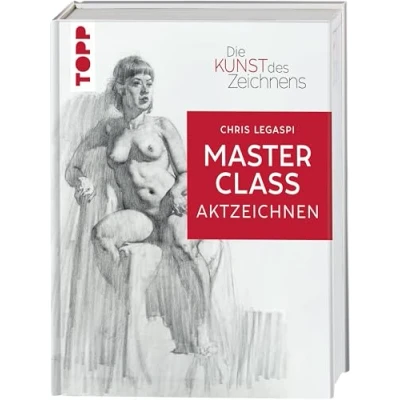 Abbildung von Die Kunst des Zeichnens Masterclass Aktzeichnen: Figuren zeichnen auf Künstler:innenniveau