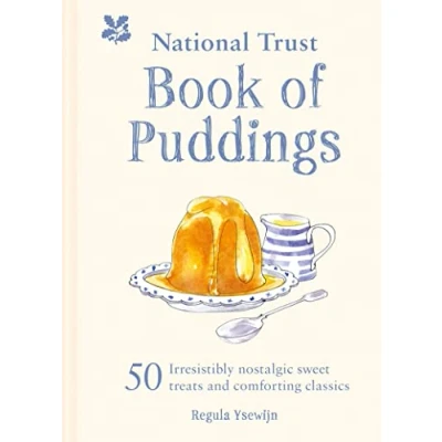 Abbildung von The National Trust Book of Puddings: 50 irresistibly nostalgic sweet treats and comforting classics
