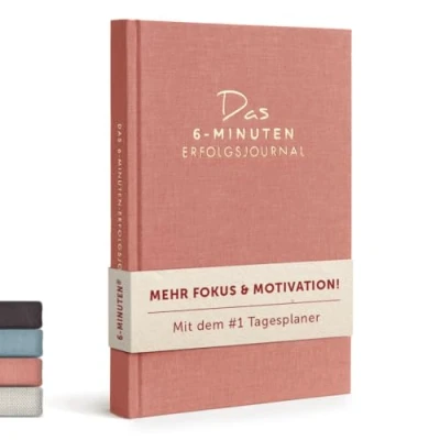 Abbildung von 6 Minuten Tagebuch Erfolgsjournal Der #1 Tagesplaner für mehr Motivation &amp; Erfolg Undatiertes Journal Buch Mit Journaling gelassener fokussierter Ziele erreichen