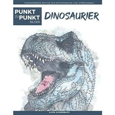 Abbildung von Dinosaurier Punkt zu Bilder: Faszinierende Motive zur Entspannung und Stressabbau Malbuch für Erwachsene