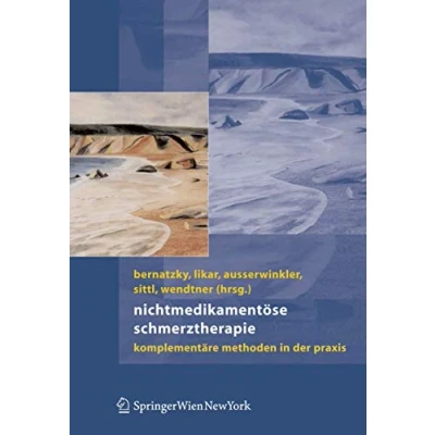 Abbildung von Nichtmedikamentöse Schmerztherapie: Komplementäre Methoden in der Praxis