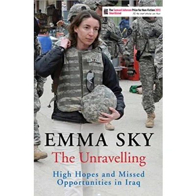 Abbildung von The Unravelling: High Hopes and Missed Opportunities in Iraq