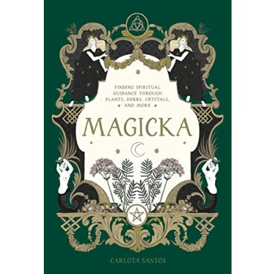 Abbildung von Magicka: Finding Spiritual Guidance Through Plants, Herbs, Crystals, and More