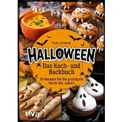 Abbildung von Halloween. Das Koch und Backbuch: 50 Rezepte für die grusligste Nacht des Jahres