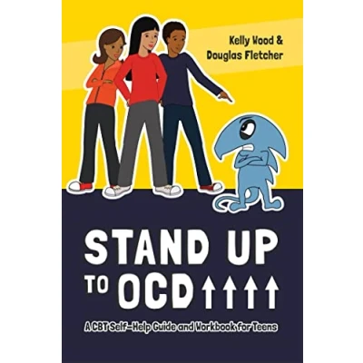Abbildung von Stand Up to OCD!: A CBT Self Help Guide and Workbook for Teens