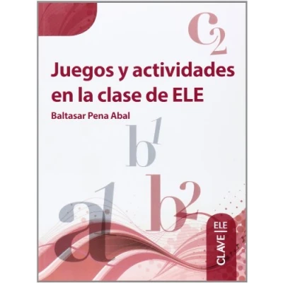 Abbildung von Juegos y actividades en la clase de ELE: A1 C2 (Helbling Verlag): Libro (A1 C2) (Técnicas clase)