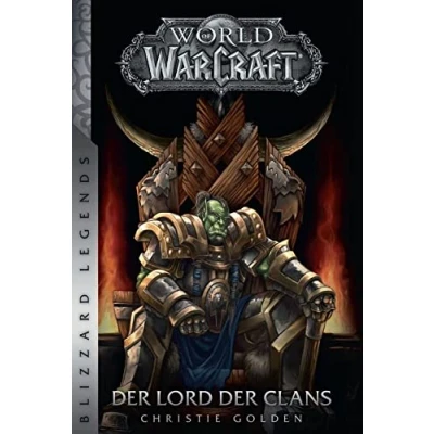 Abbildung von World of Warcraft: der Lord Clans: Blizzard Legends