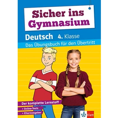 Abbildung von Klett Sicher ins Gymnasium Deutsch 4. Klasse: Das Übungsbuch für den Übertritt