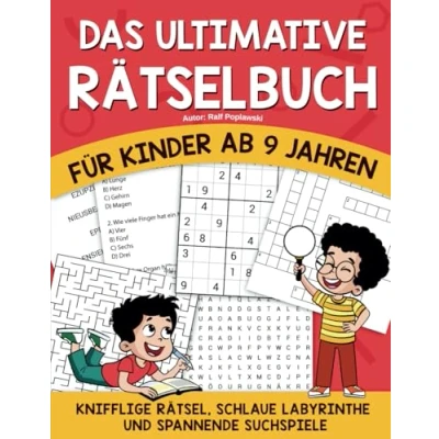 Abbildung von DAS ULTIMATIVE RÄTSELBUCH FÜR KINDER AB 9 JAHREN: KNIFFLIGE RÄTSEL, SCHLAUE LABYRINTHE und SPANNENDE SUCHSPIELE (Entdeckerlust: Rätsel Malspaß für Kreative!)