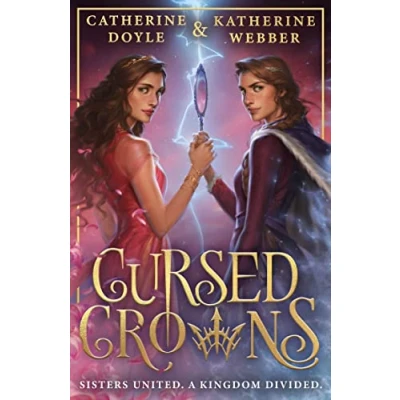 Abbildung von Cursed Crowns: The Sunday Times bestselling royal YA fantasy romance. Tik Tok made me buy it! (Twin Crowns)