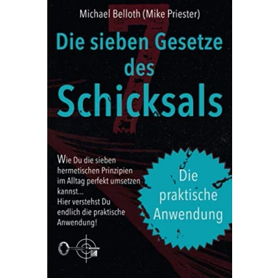 Abbildung von Die sieben Gesetze des Schicksals: praktische Anwendung