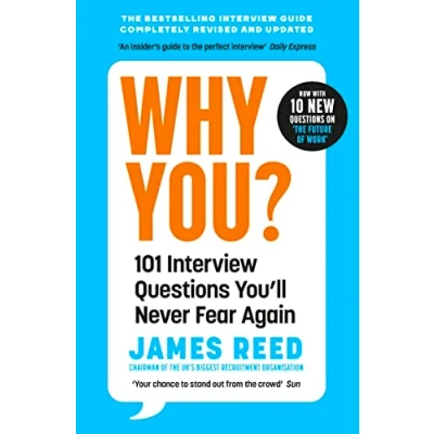 Abbildung von Why You?: 101 Interview Questions You&#039;ll Never Fear Again