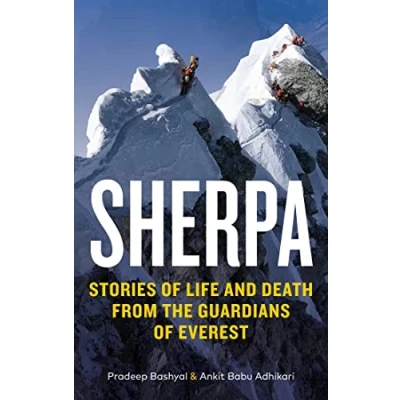 Abbildung von Sherpa: Stories of Life and Death from the Guardians Everest