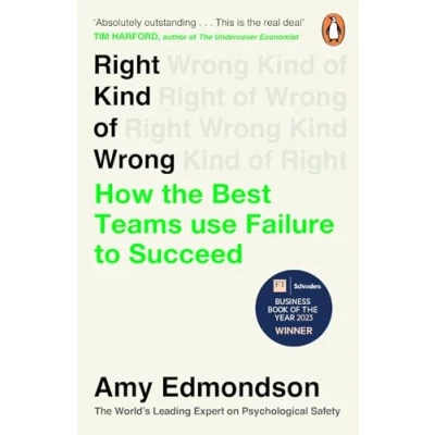 Abbildung von Right Kind of Wrong: Why Learning to Fail Can Teach Us Thrive