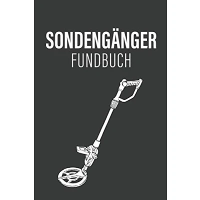 Abbildung von Sondengänger Fundbuch: Geschenk für und Feldbegeher Fundbuch Schatzsucher mit Metalldetektor Sonden.