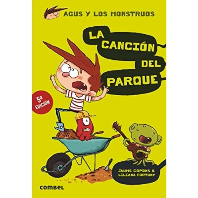 Abbildung von La Cancion del Parque (Agus y los monstruos, Band 3)