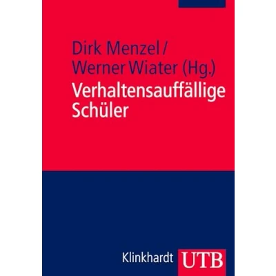 Abbildung von Verhaltensauffällige Schüler. Symptome, Ursachen und Handlungsmöglichkeiten