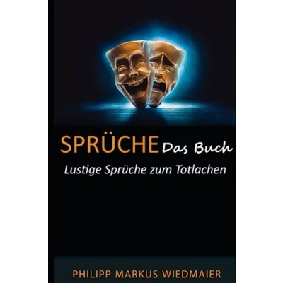 Abbildung von Sprüche Das Buch: Lustige zum Totlachen