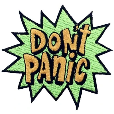 Abbildung von Aufnäher, bestickt, Design: Keine Panik, Don&#039;t Panic, zum Aufbügeln oder Aufnähen